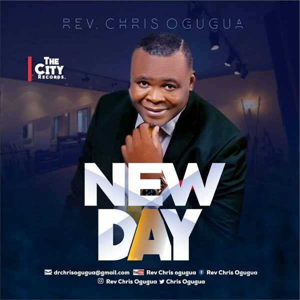 New Day Chris Ogugua ► ReggaeMusicsCom